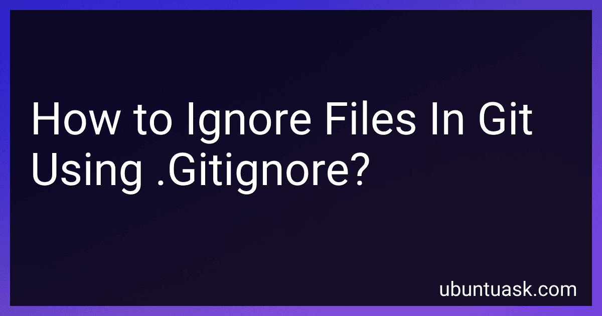How to Ignore Files In Git Using .Gitignore? image