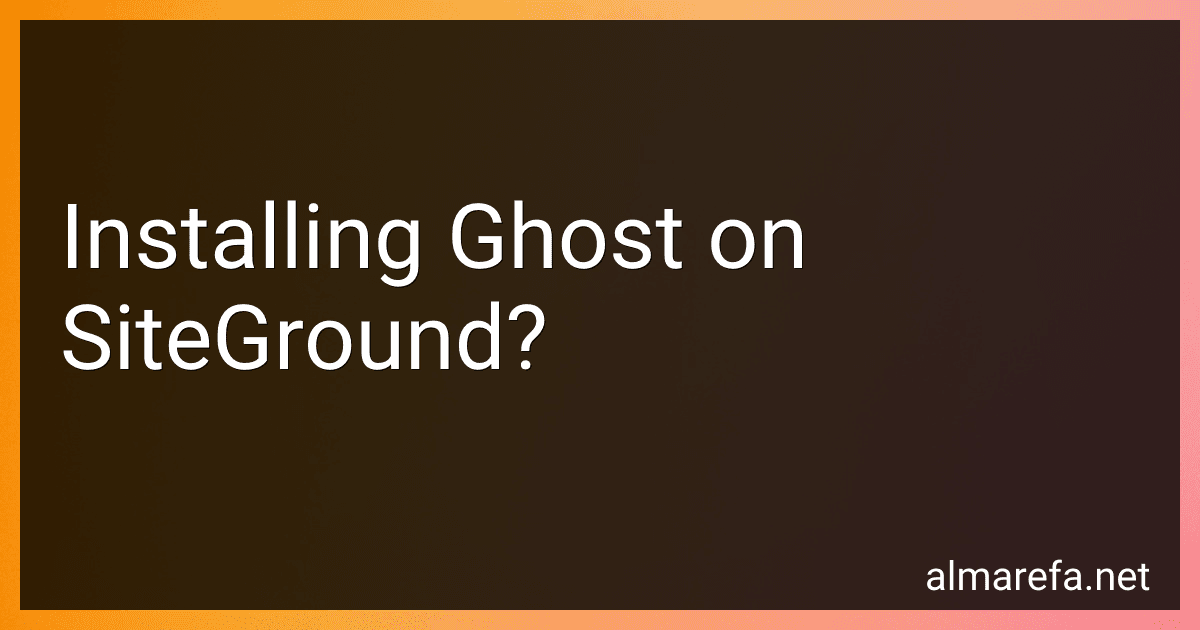 Installing Ghost on SiteGround? image