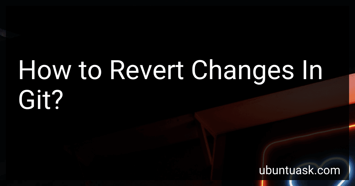 How to Revert Changes In Git? image