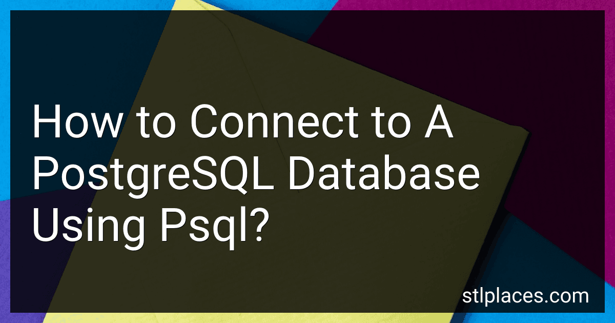 How to Connect to A PostgreSQL Database Using Psql? image