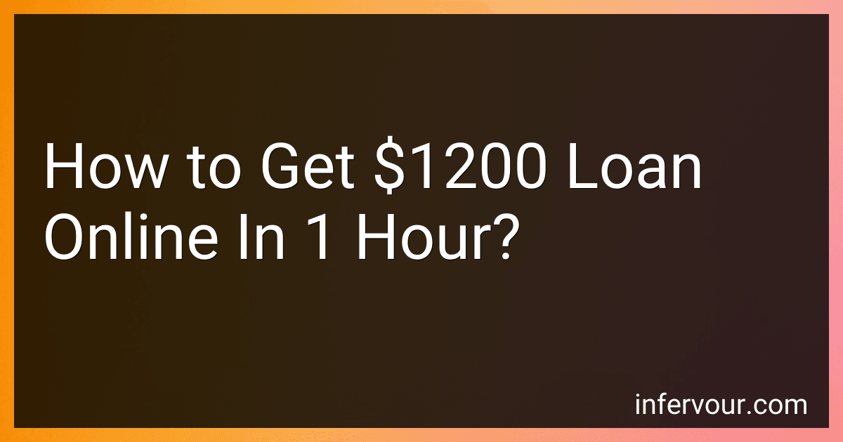 How to Get $1200 Loan Online In 1 Hour? image