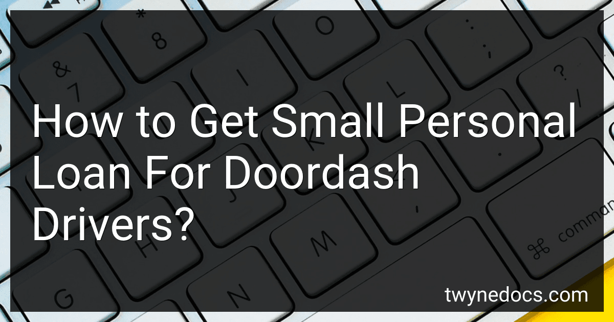 How to Get Small Personal Loan For Doordash Drivers? image