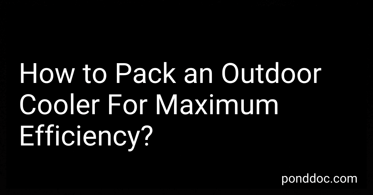 How to Pack an Outdoor Cooler For Maximum Efficiency? image
