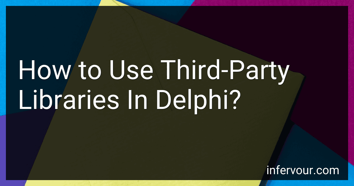 How to Use Third-Party Libraries In Delphi? image