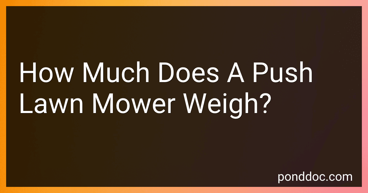 How Much Does A Push Lawn Mower Weigh? image
