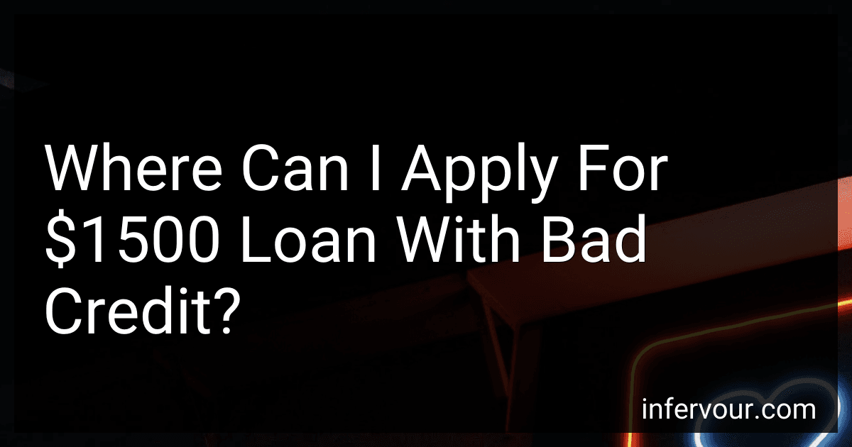 Where Can I Apply For $1500 Loan With Bad Credit? image