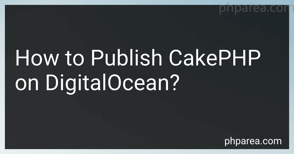 How to Publish CakePHP on DigitalOcean? image