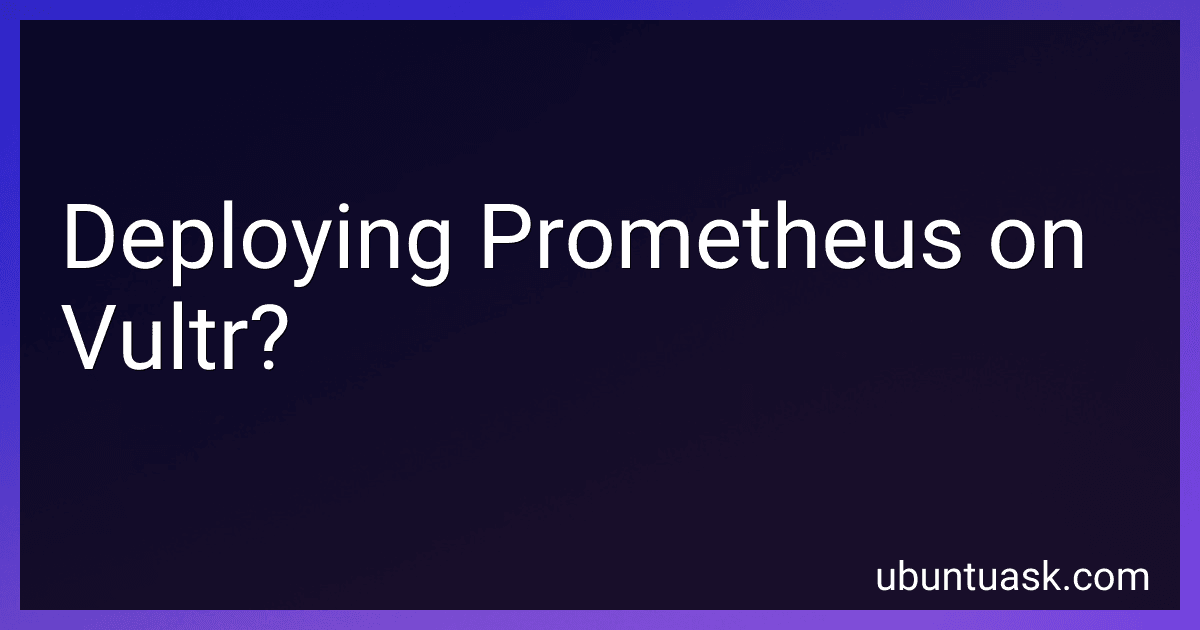 Deploying Prometheus on Vultr? image
