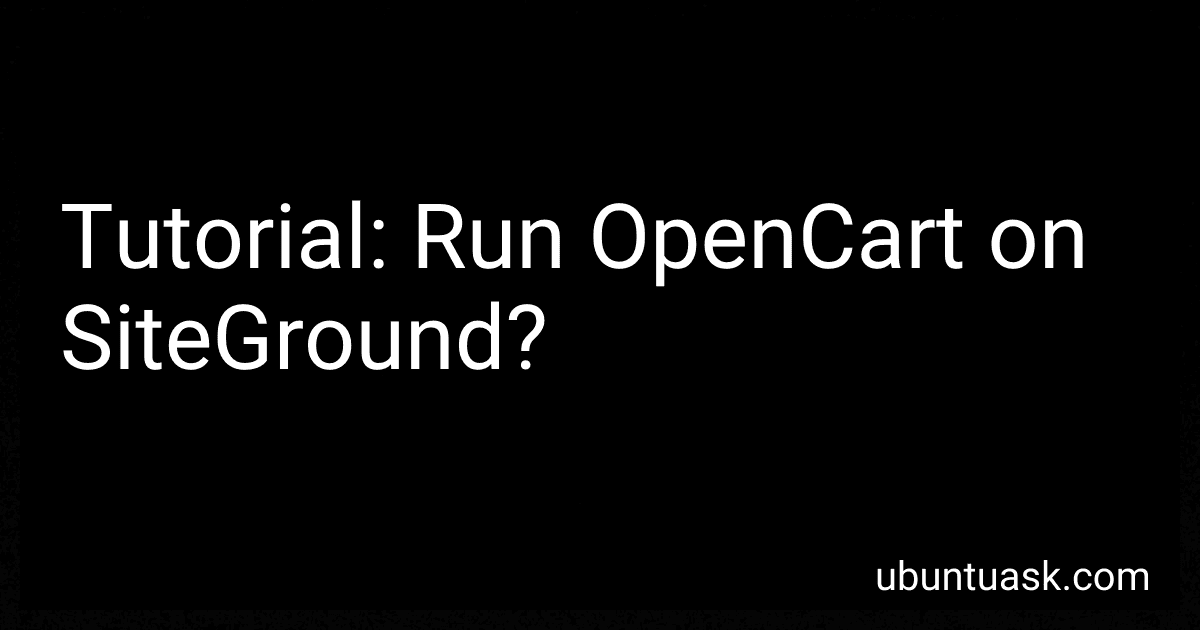 Tutorial: Run OpenCart on SiteGround? image