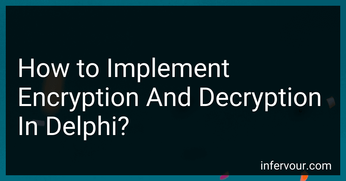 How to Implement Encryption And Decryption In Delphi? image