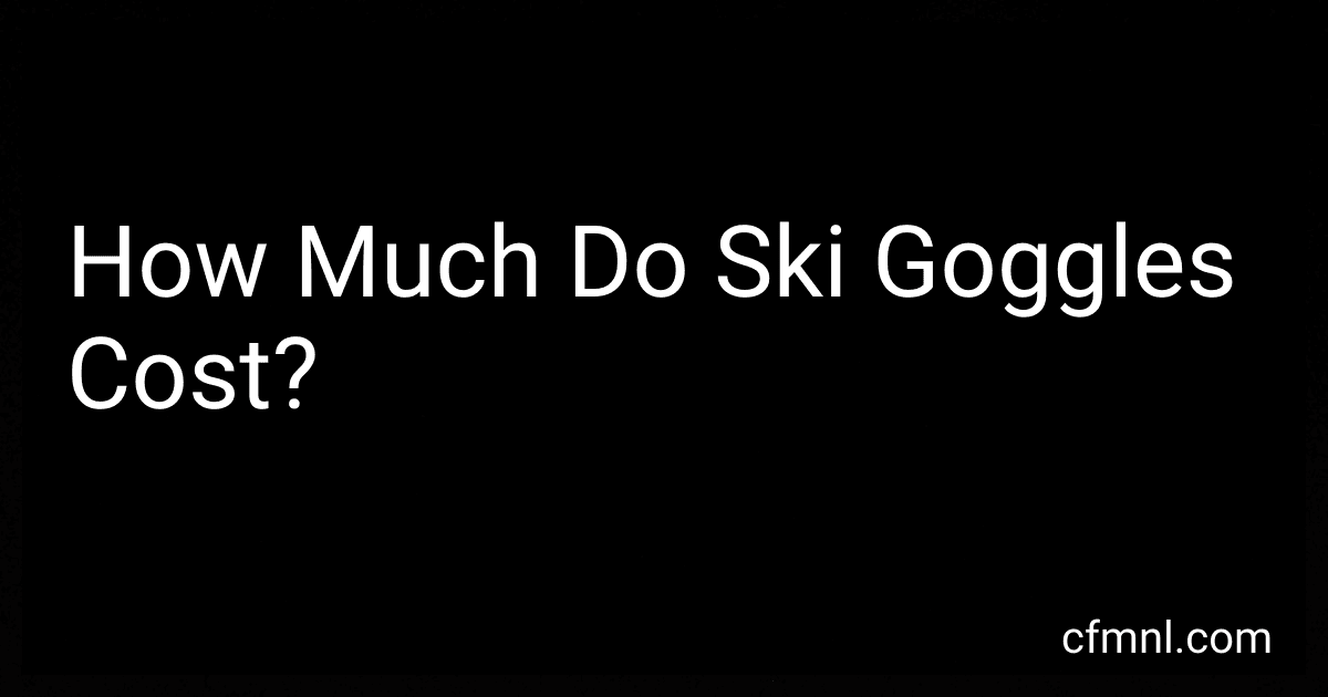How Much Do Ski Goggles Cost? preview