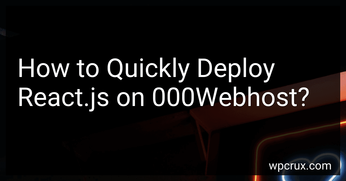 How to Quickly Deploy React.js on 000Webhost? image