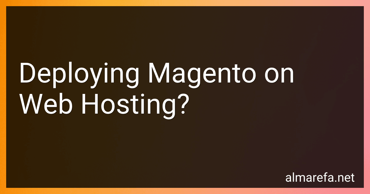 Deploying Magento on Web Hosting? image