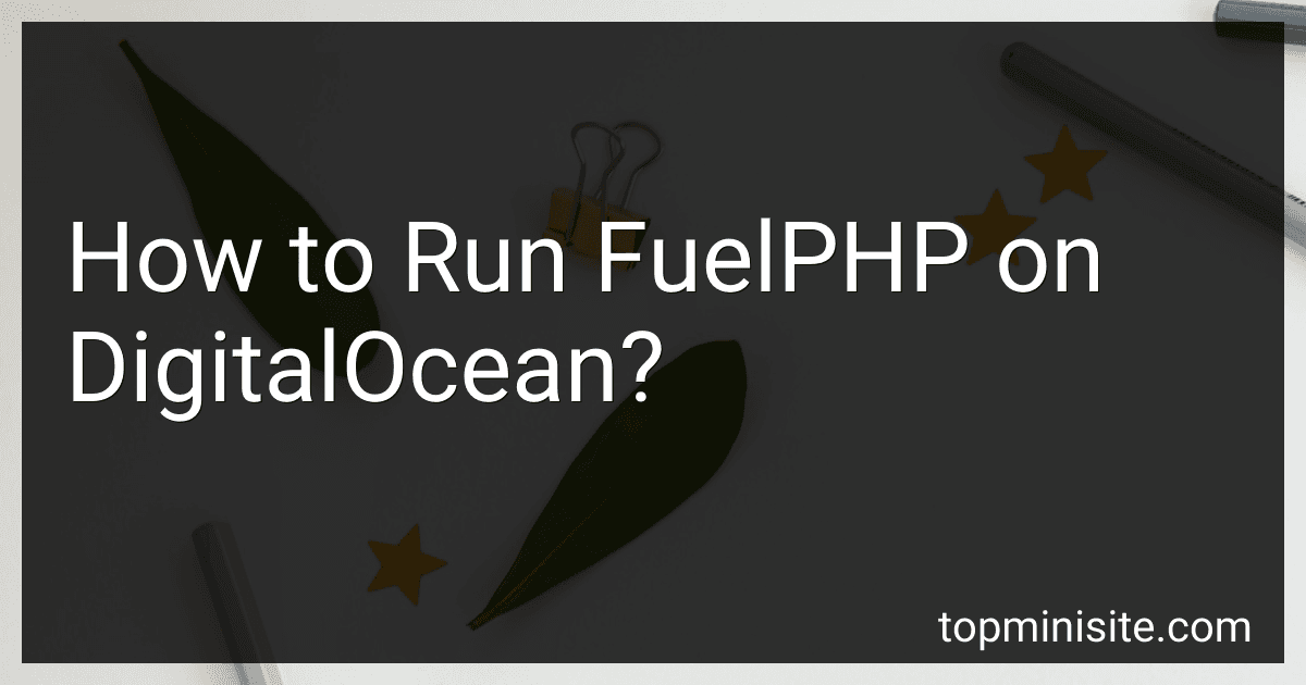 How to Run FuelPHP on DigitalOcean? image