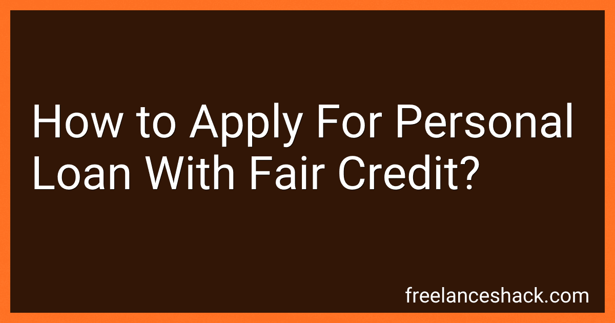 How to Apply For Personal Loan With Fair Credit? preview