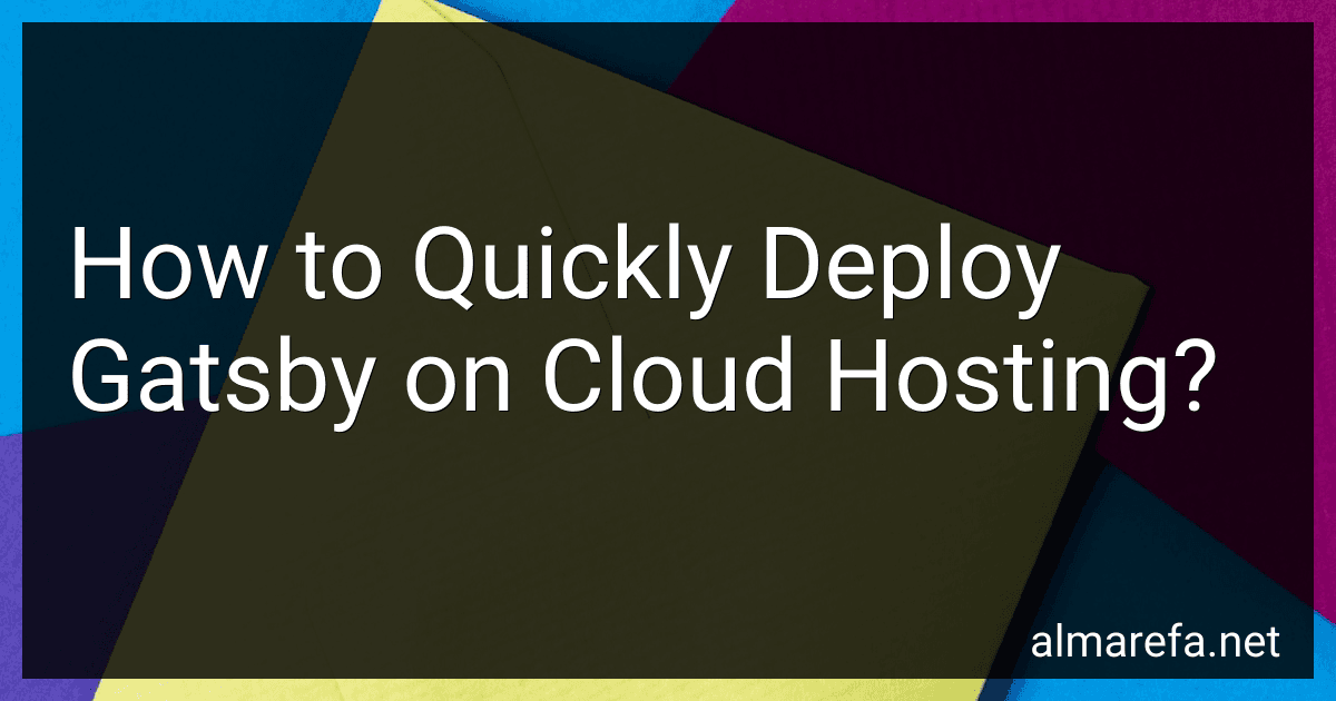 How to Quickly Deploy Gatsby on Cloud Hosting? image