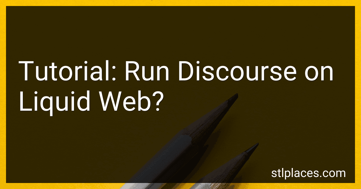 Tutorial: Run Discourse on Liquid Web? image