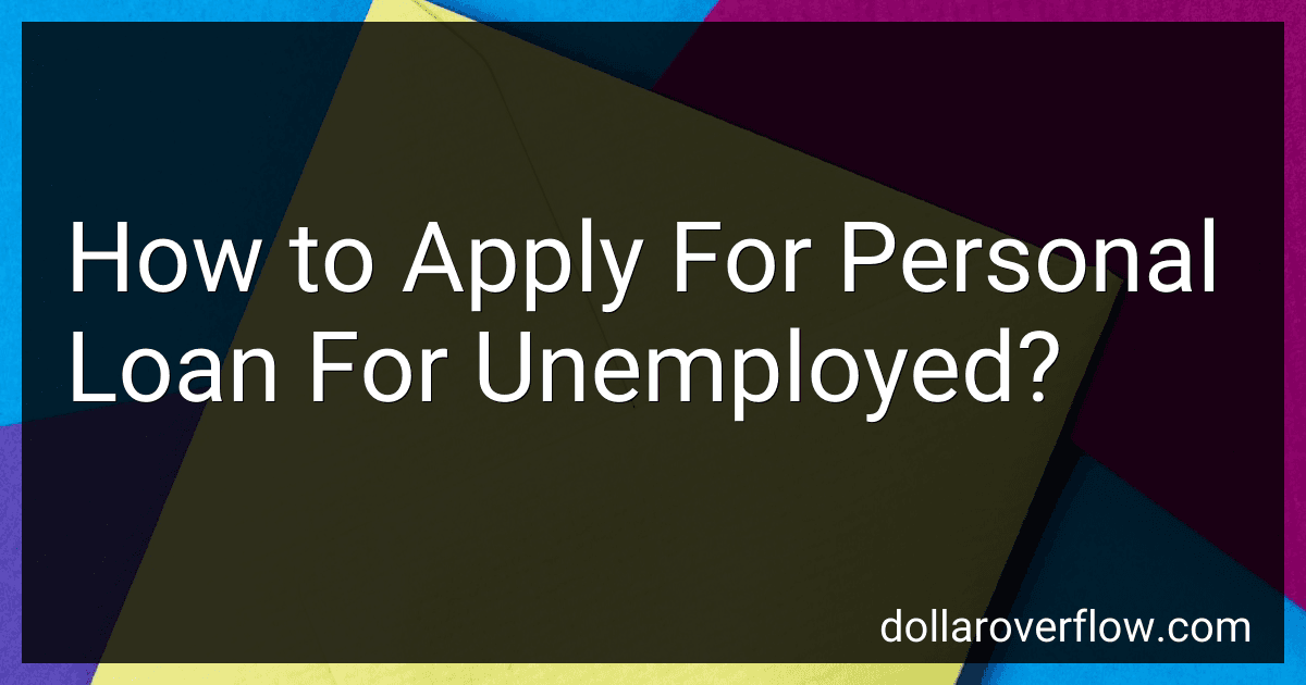 How to Apply For Personal Loan For Unemployed? image
