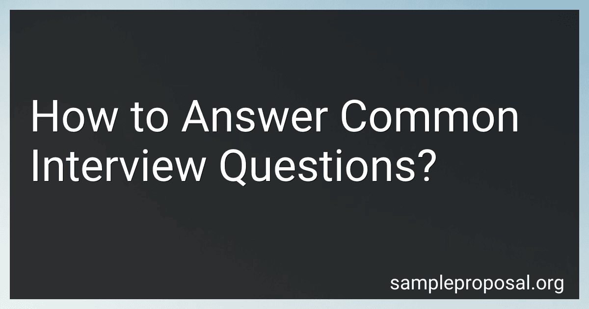 How to Answer Common Interview Questions? image