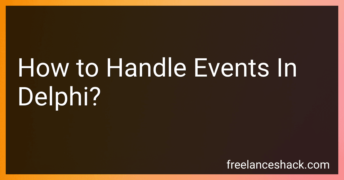How to Handle Events In Delphi? preview