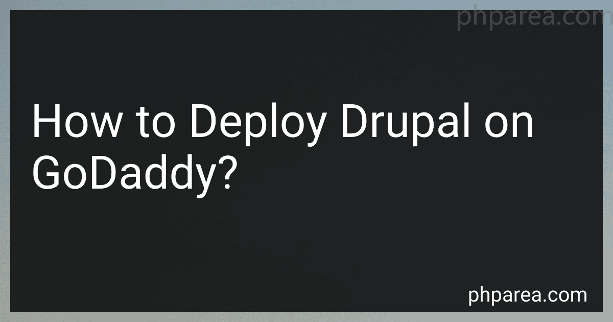 How to Deploy Drupal on GoDaddy? image