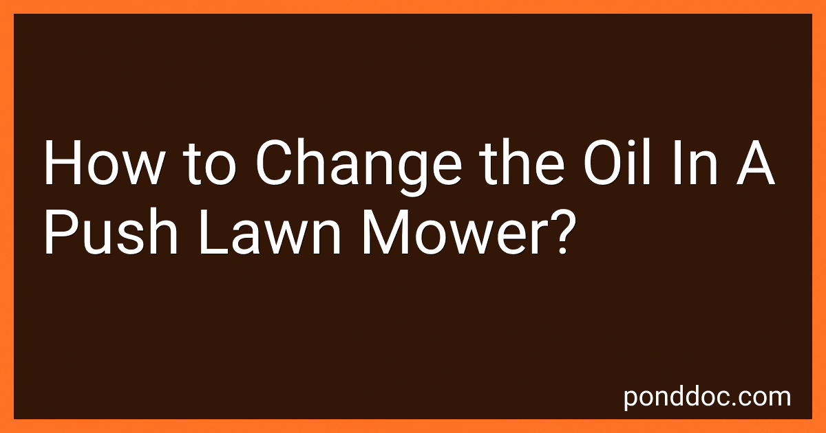 How to Change the Oil In A Push Lawn Mower? image