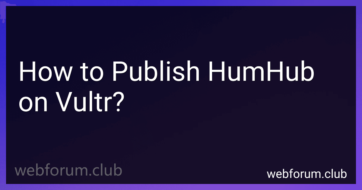 How to Publish HumHub on Vultr? image