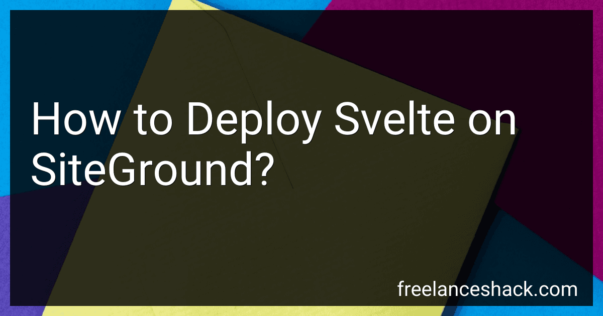 How to Deploy Svelte on SiteGround? preview