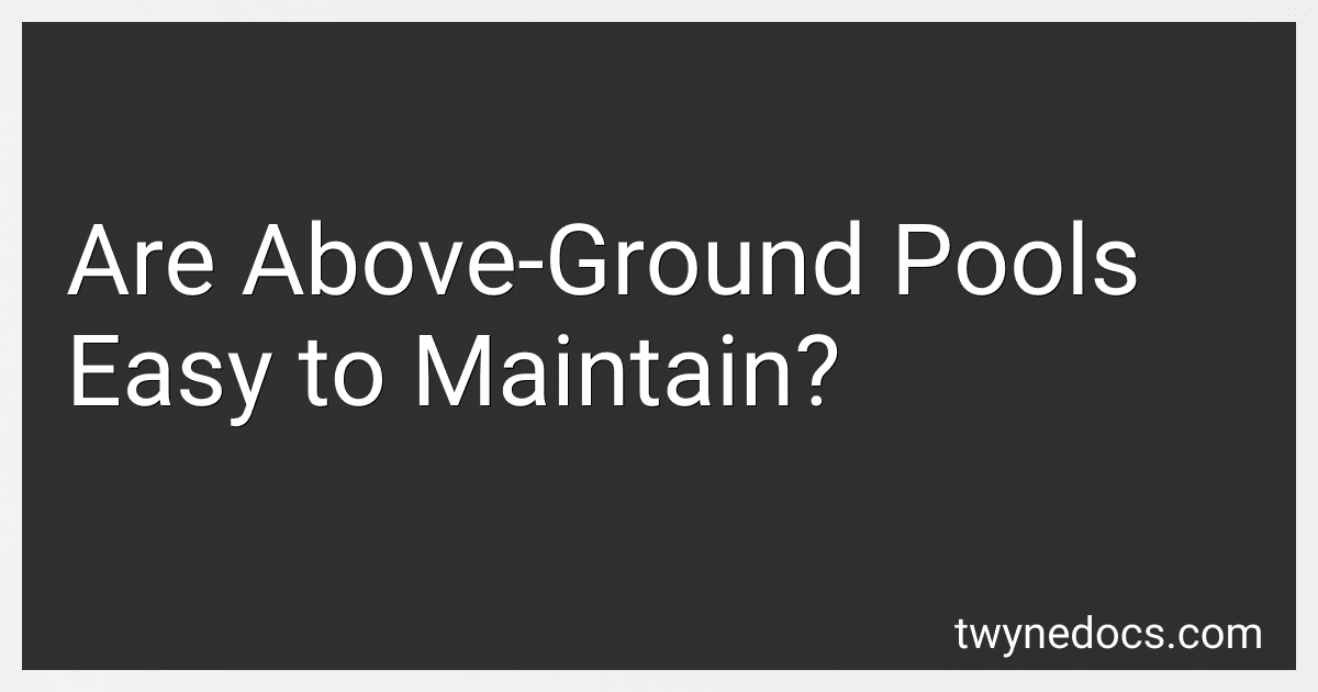 Are Above-Ground Pools Easy to Maintain? image