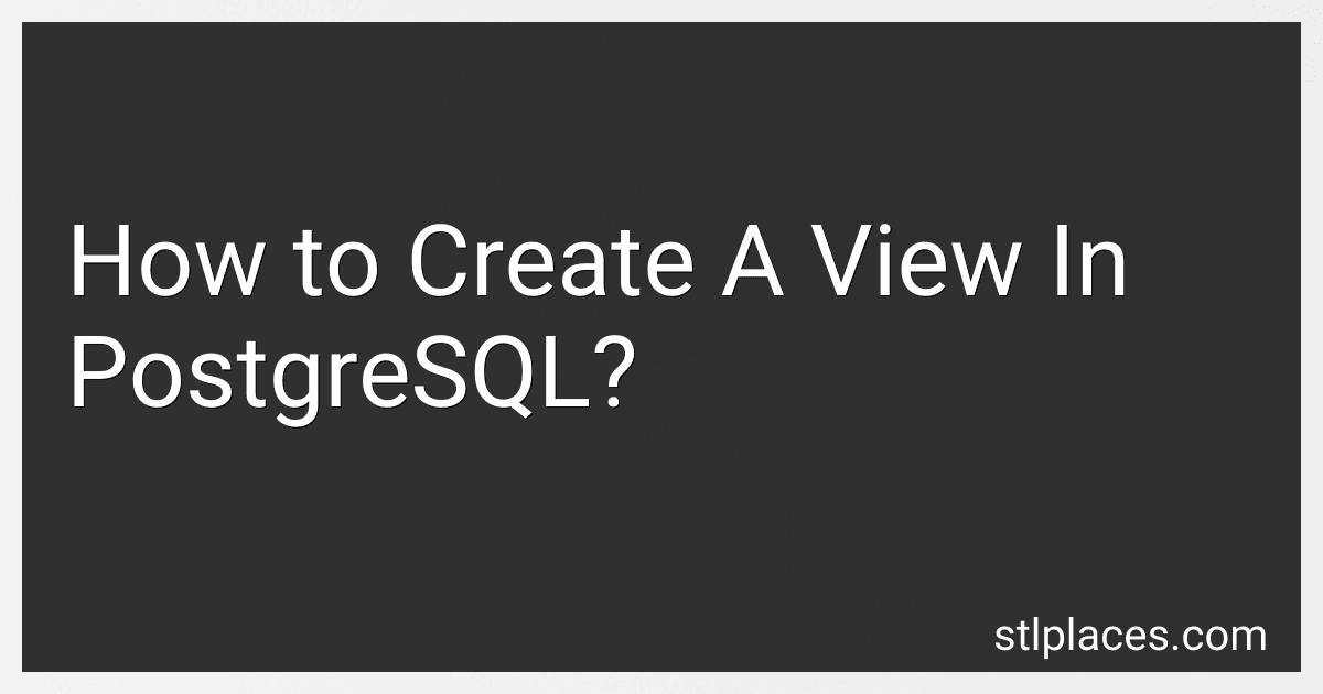 How to Create A View In PostgreSQL? preview