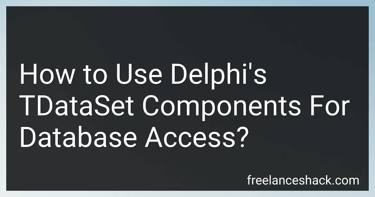 How to Use Delphi's TDataSet Components For Database Access? preview