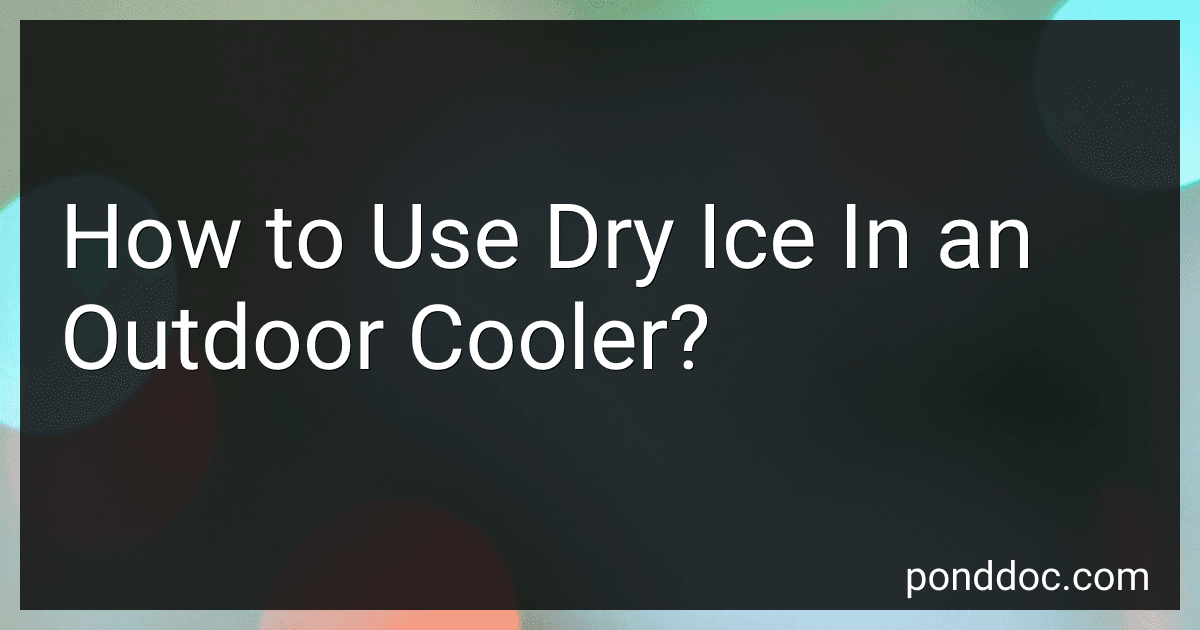 How to Use Dry Ice In an Outdoor Cooler? image