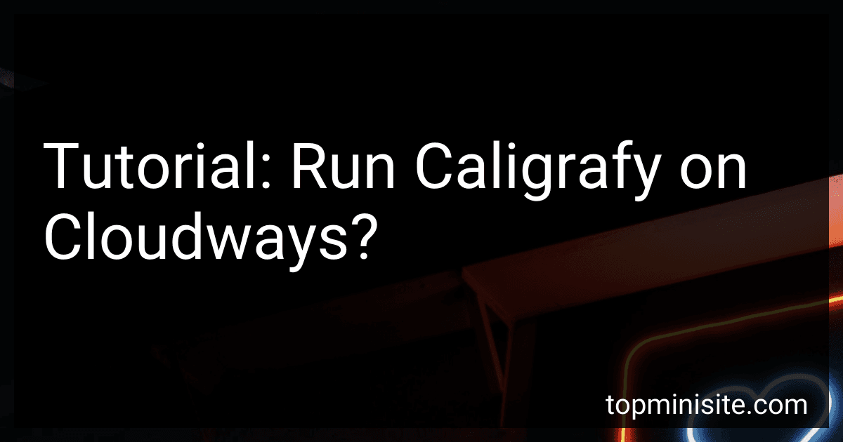 Tutorial: Run Caligrafy on Cloudways? image