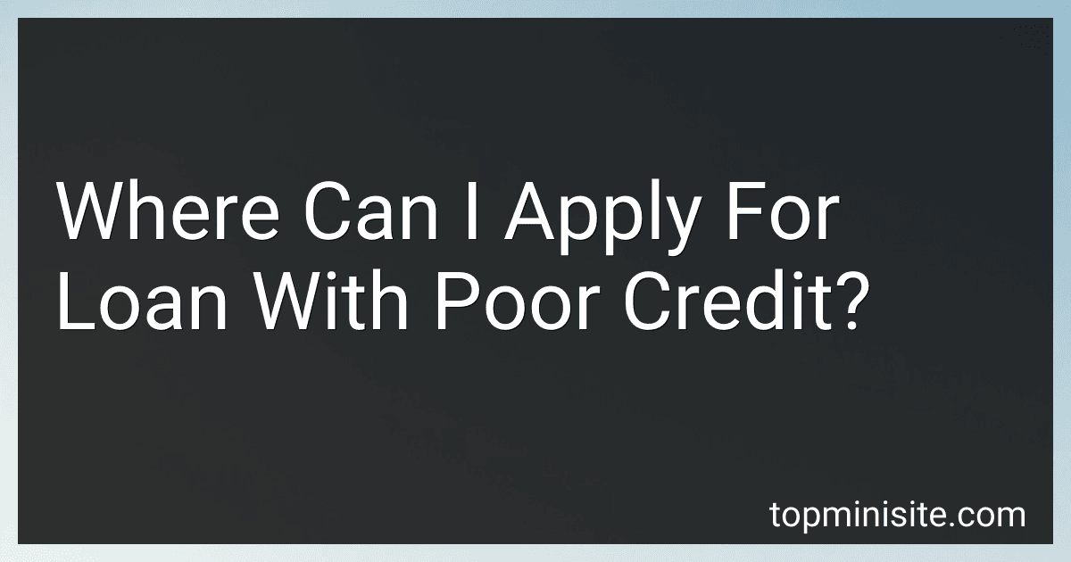 Where Can I Apply For Loan With Poor Credit? image