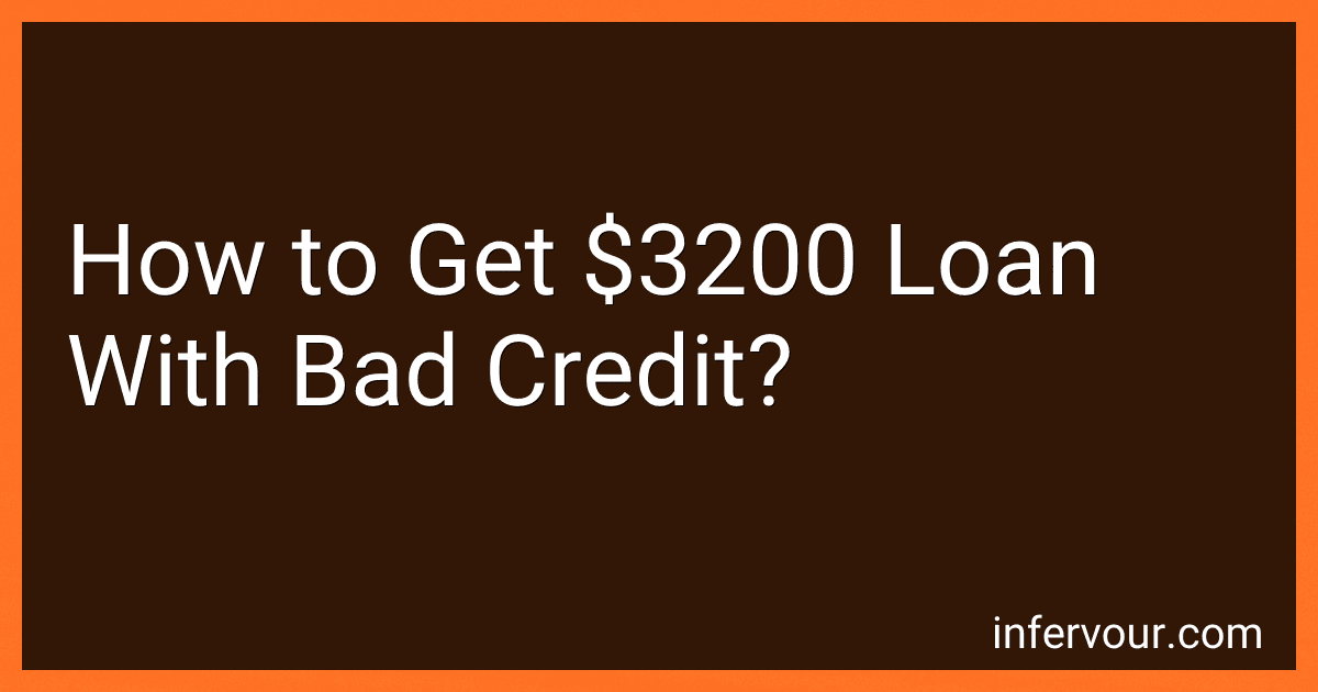 How to Get $3200 Loan With Bad Credit? image