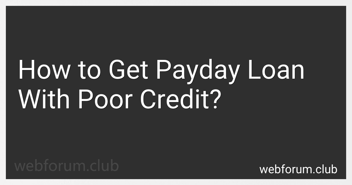How to Get Payday Loan With Poor Credit? preview
