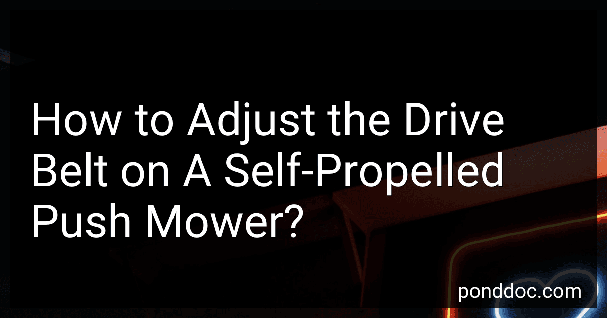 How to Adjust the Drive Belt on A Self-Propelled Push Mower? image