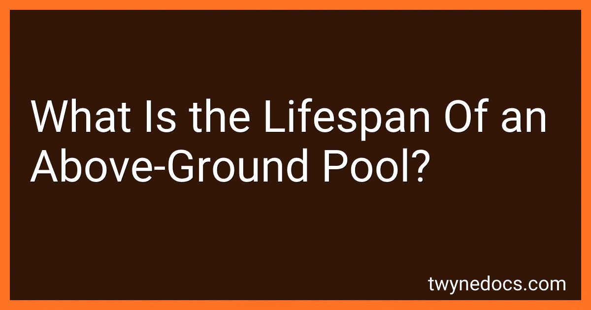 What Is the Lifespan Of an Above-Ground Pool? image