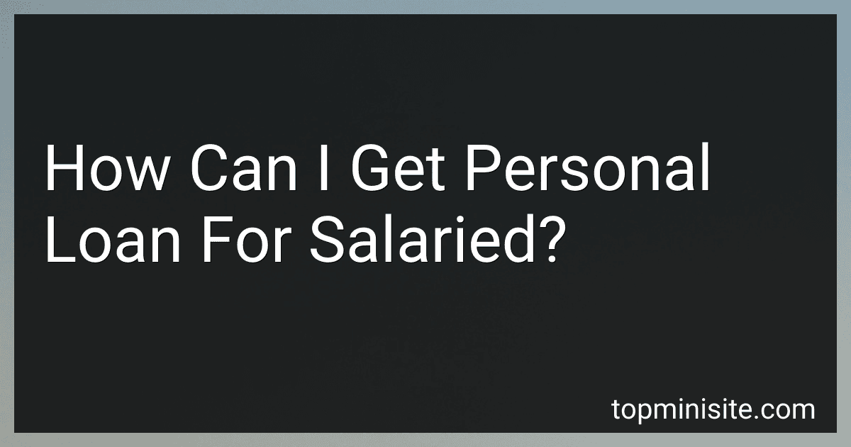 How Can I Get Personal Loan For Salaried? image
