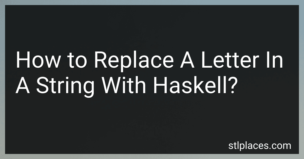 How to Replace A Letter In A String With Haskell? image