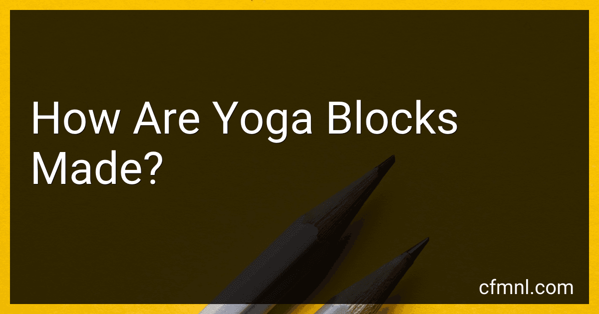 How Are Yoga Blocks Made? preview