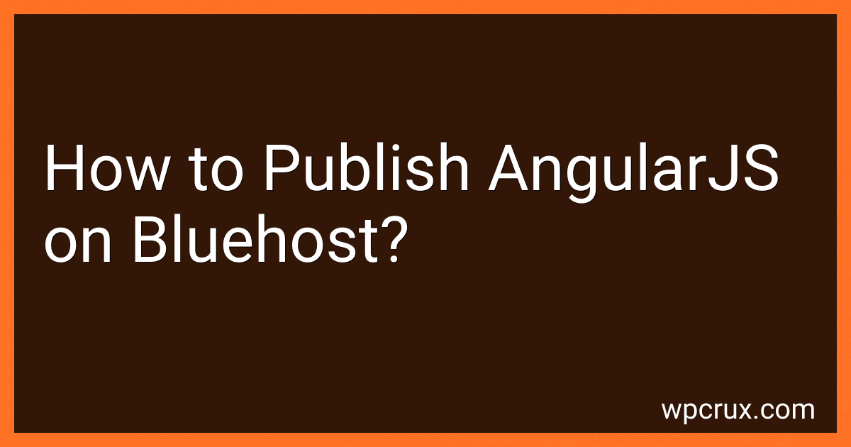 How to Publish AngularJS on Bluehost? image