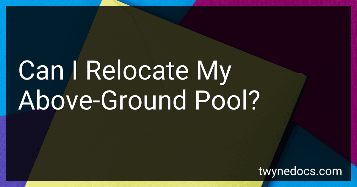 Can I Relocate My Above-Ground Pool? image