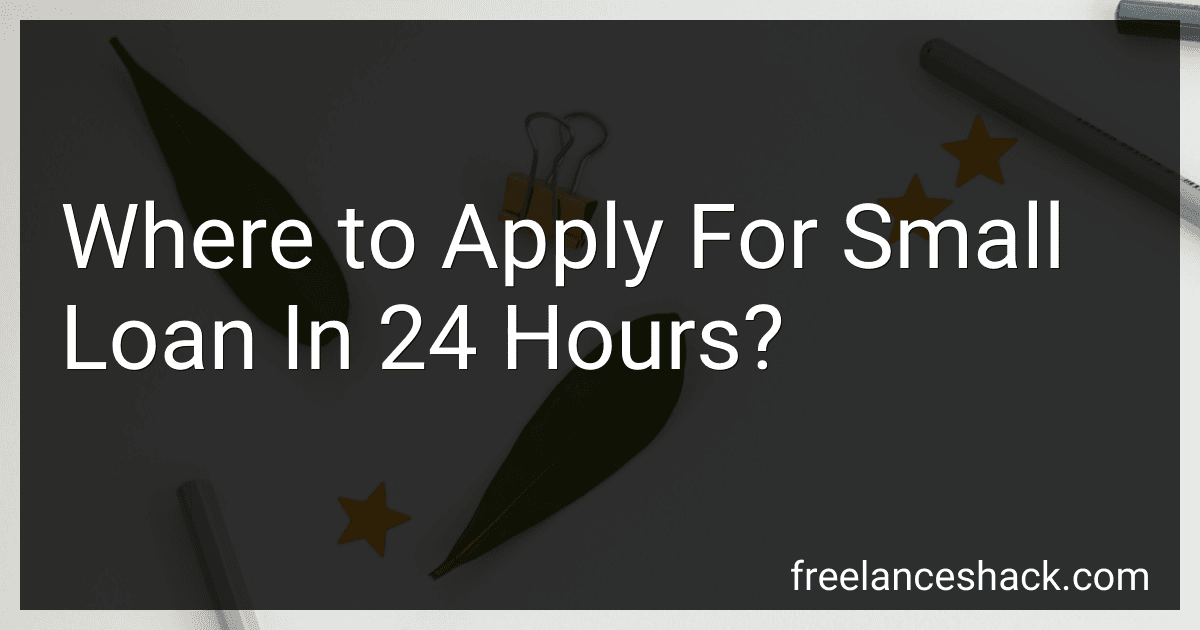 Where to Apply For Small Loan In 24 Hours? preview