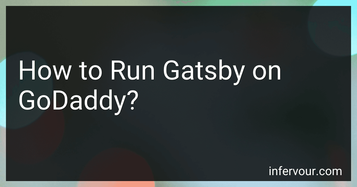How to Run Gatsby on GoDaddy? image
