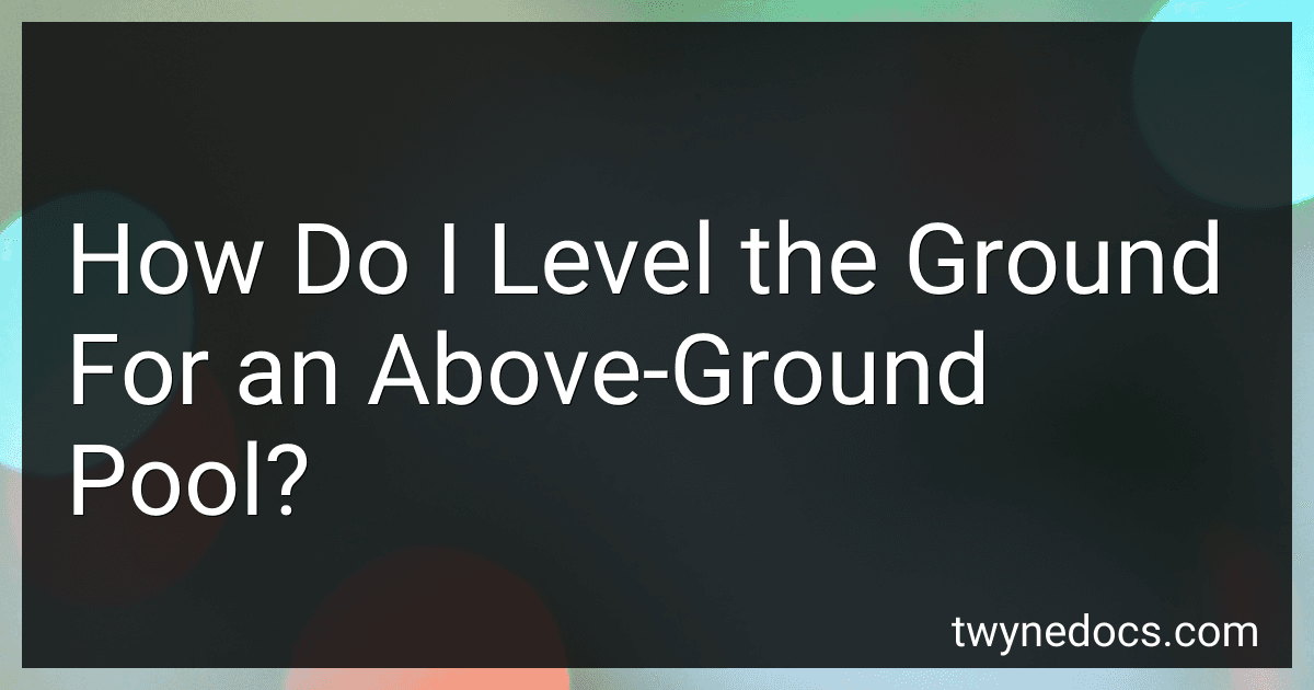 How Do I Level the Ground For an Above-Ground Pool? image