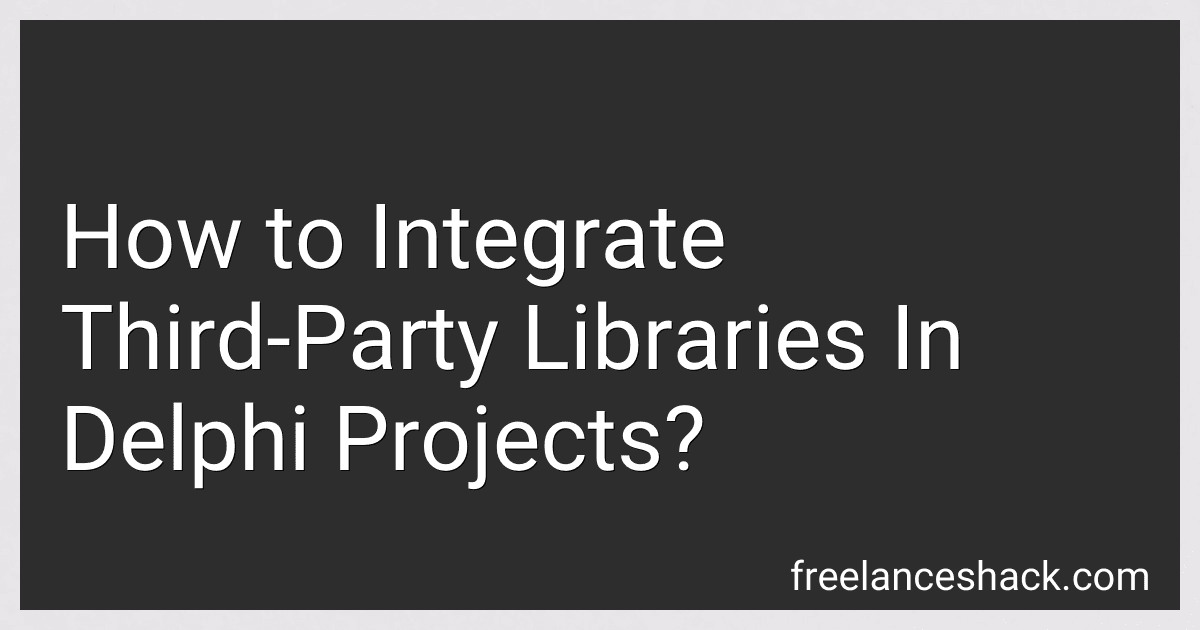 How to Integrate Third-Party Libraries In Delphi Projects? preview