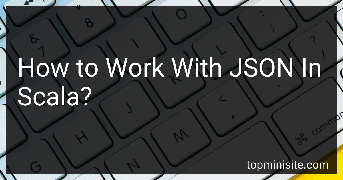 How to Work With JSON In Scala? image