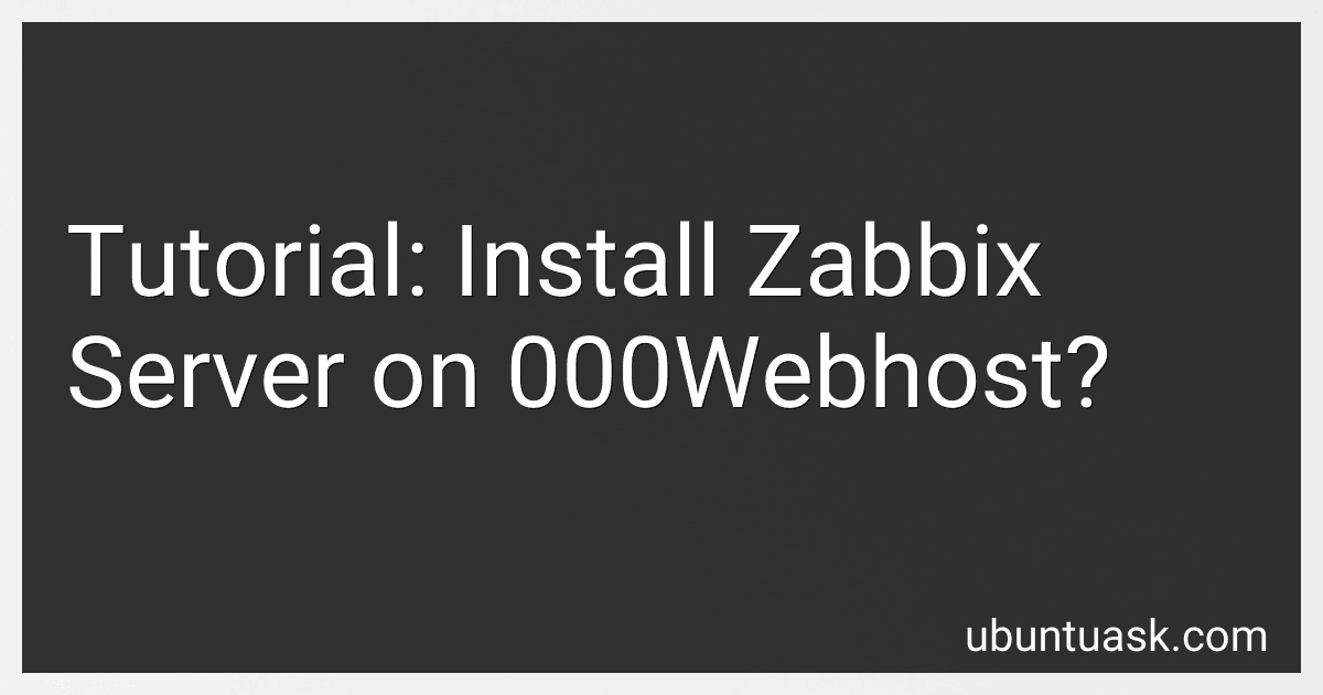 Tutorial: Install Zabbix Server on 000Webhost? image
