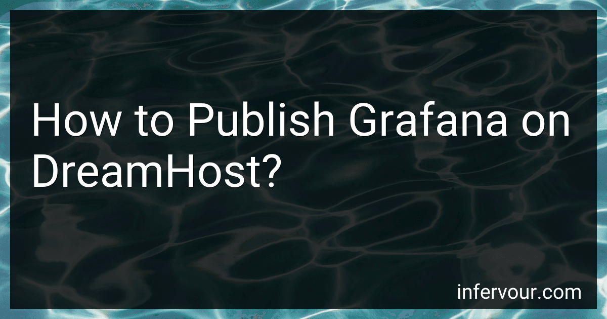 How to Publish Grafana on DreamHost? image